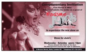Invitation to a show at Madame Jojo's, Soho