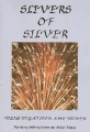 Slivers of Silver